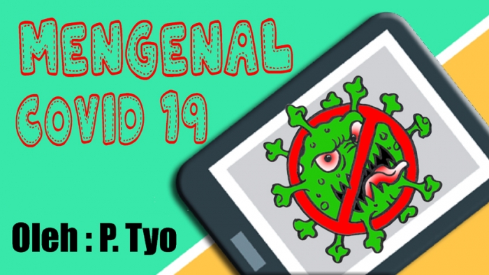 MENGENAL COVID -19